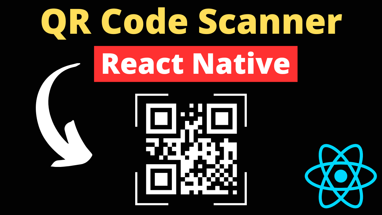 Guide to Building a QR Code Scanner in React Native
