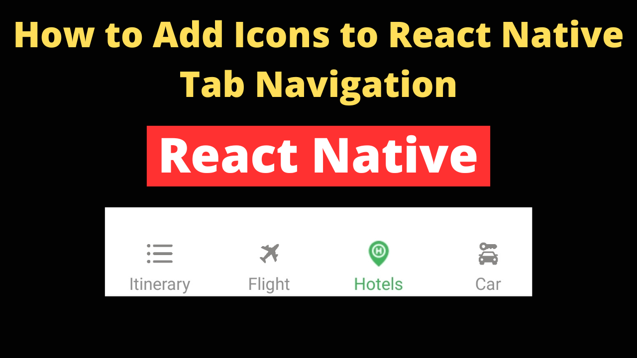 Adding Icons to React Native Tab Navigation